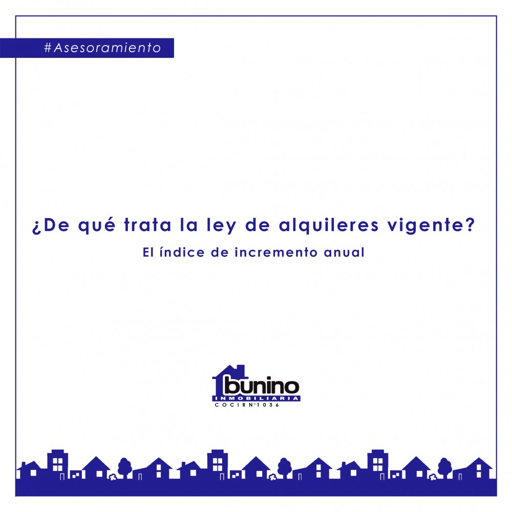 ¿De qué trata la ley de alquileres vigente?